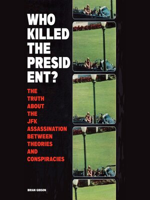 cover image of Who Killed the President?